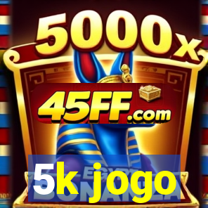 5k jogo